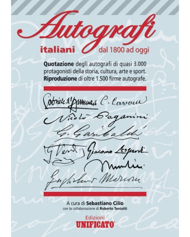 CATALOGO UNIFICATO AUTOGRAFI ITALIANI DAL 1800 AD OGGI